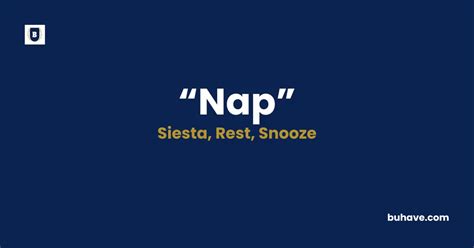 naps antonym|Iba pa.